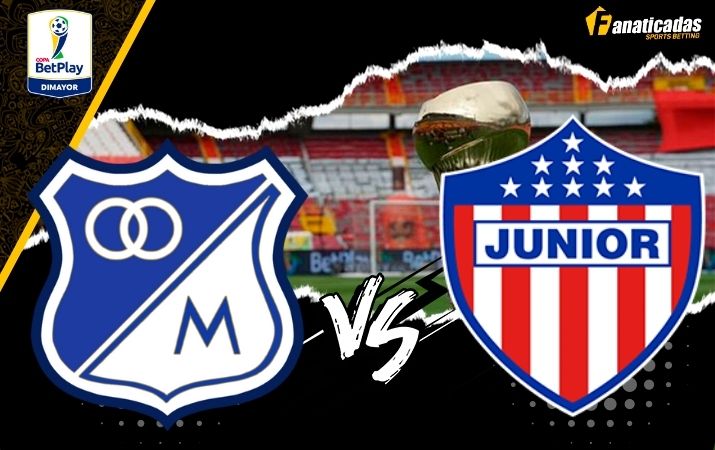 Previa Liga Betplay | Millonarios vs. Junior | Pronósticos | Futbolete Apuestas