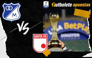 Pronósticos Millonarios vs. Santa Fe 27/03/24 | Liga Betplay