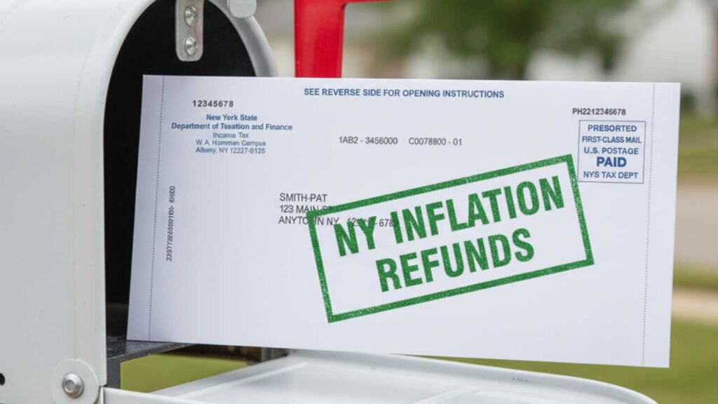 New York Start Sending Inflation Relief Stimulus Checks This Month: 8 Million on the Way NY Families Get Inflation Refund Checks