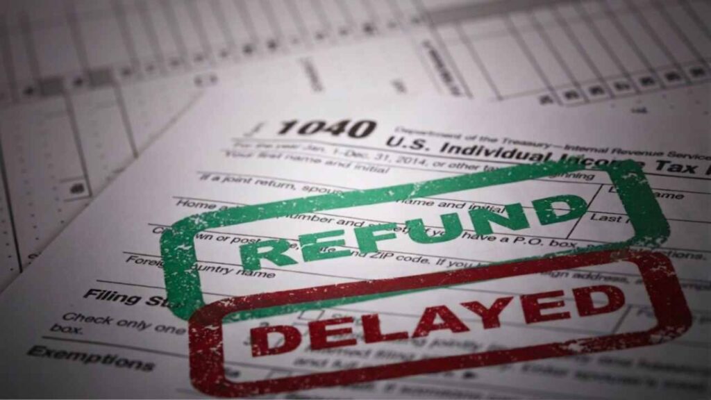Why is your tax refund delayed? The top reasons