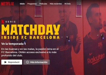 «Matchday», el documental del Barcelona que ya es éxito en Netflix, tendrá segunda parte (con restricciones)