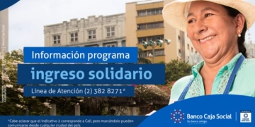Cómo cobrar el Ingreso Solidario en el Banco Caja Social