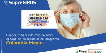 Colombia Mayor: SuperGIROS extiende pagos hasta el 15 de junio