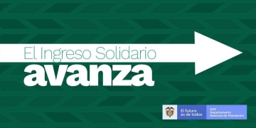 ¿Siguen vigentes las aplicaciones para recibir el Ingreso Solidario?