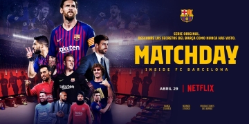 Matchday: Inside FC Barcelona. La vida dentro de uno de los clubes más grandes del mundo del fútbol