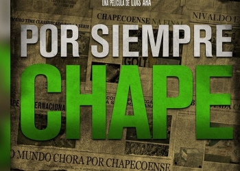 Por siempre Chape: la historia del equipo que se quedó en el corazones del mundo