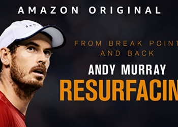 Andy Murray: Resurgimiento. La rehabilitación de la estrella del tenis