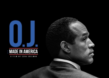 O.J: Made in América. Un documental deportivo y psicológico