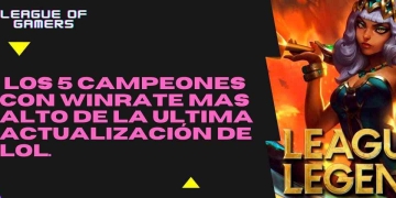 Los 5 campeones con winrate más alto de la última actualización de LoL