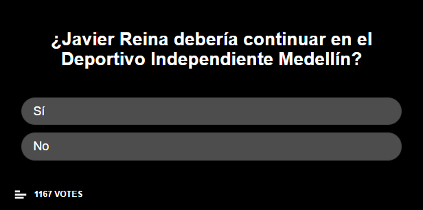 ¿Javier Reina debería continuar en el Deportivo Independiente Medellín?