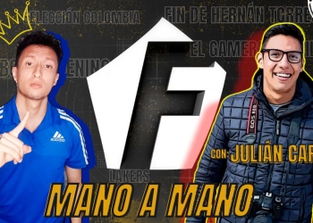 Mano a Mano #2 Ft Julián Capera ¿Fin de ciclo para Herán Torres ; Gamero, Rey sin Corona