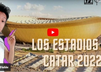 Los Estadios de Catar 2022