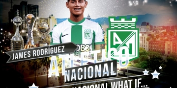 What if: ¿Qué pasaría si James Rodríguez llegara a Atlético Nacional?