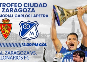 ¿Dónde ver el amistoso entre Millonarios y Real Zaragoza?