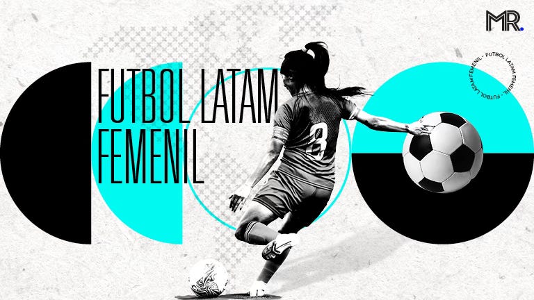 Fútbol Femenil Latam