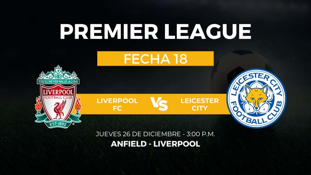 donde ver liverpool leicester premier league boxing day