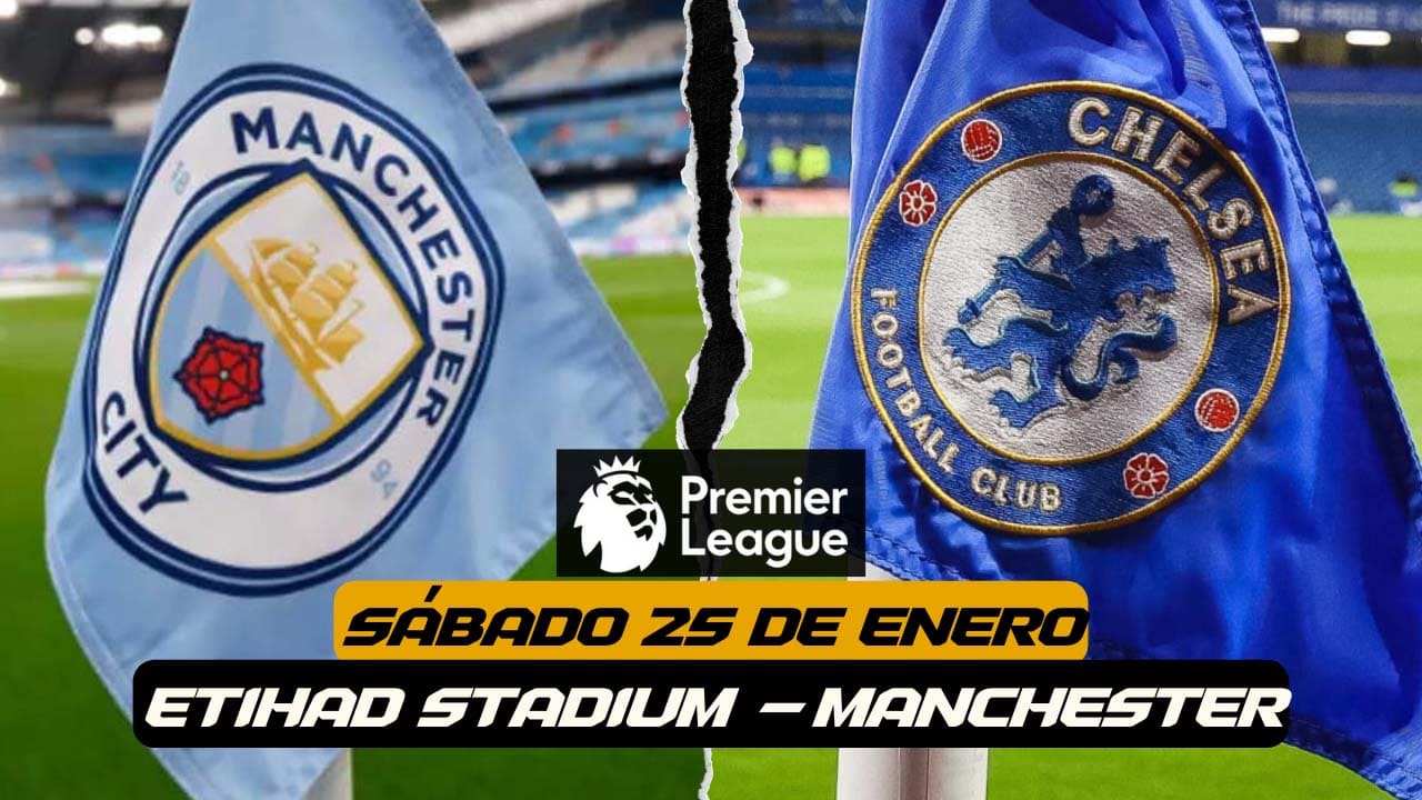 donde ver manchester city chelsea tv jornada premier league