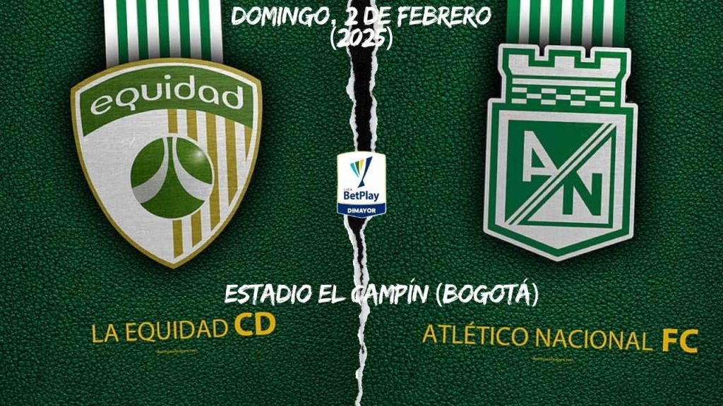 atletico nacional equidad seguros campin liga betplay