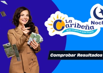Comprueba resultado de la Caribeña Noche, sábado 22 de febrero de 2025