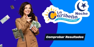 Comprueba resultado de la Caribeña Noche, sábado 22 de febrero de 2025