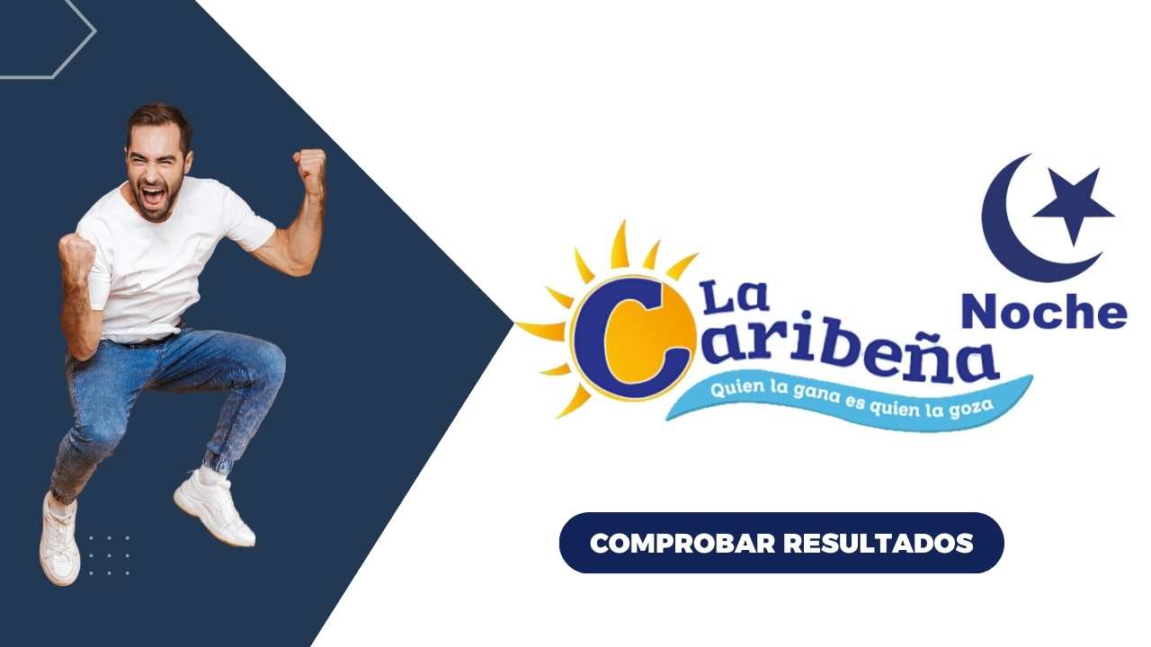 Resultado La Caribeña Noche, miércoles 19 de febrero de 2025