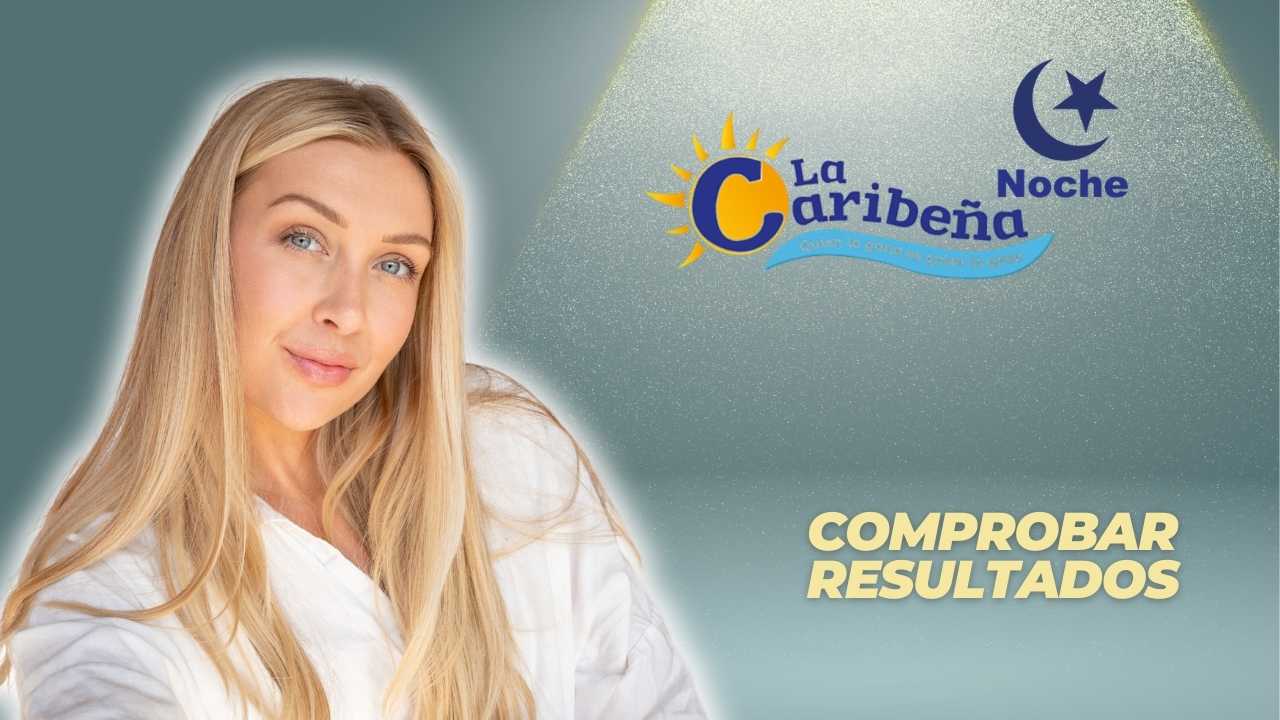 Resultado de La Caribeña Noche, miércoles 26 de febrero de 2025