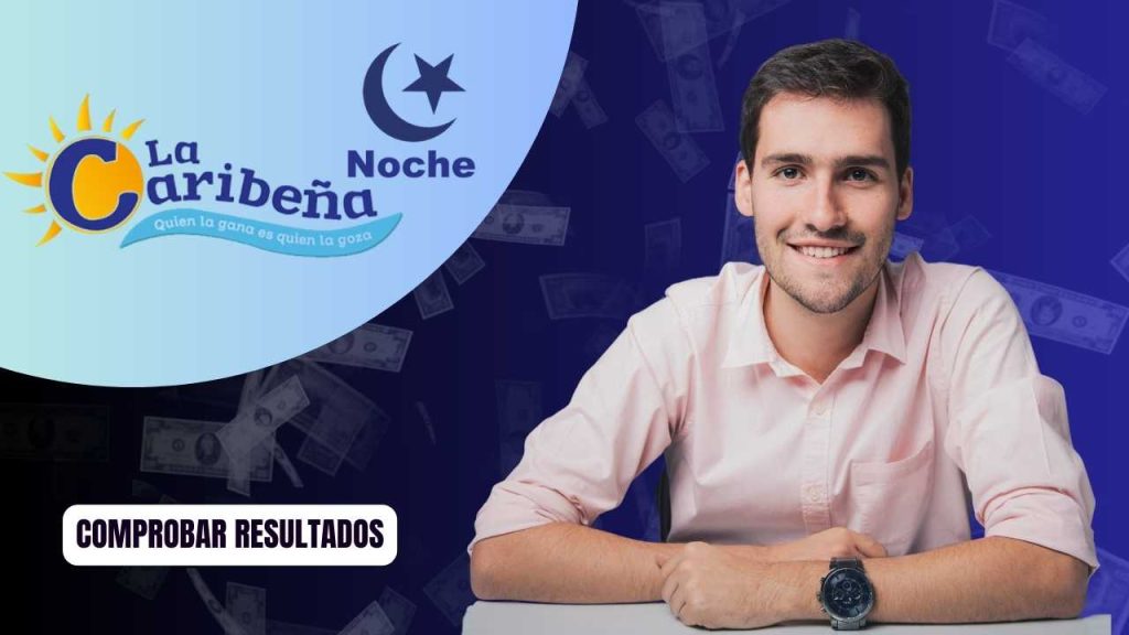 Confirma el número ganador de La Caribeña Noche del miércoles 12 de marzo de 2025