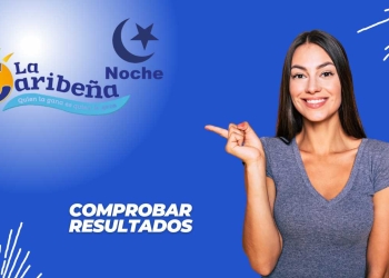 Confirma número ganador de La Caribeña Noche del sábado 15 de marzo