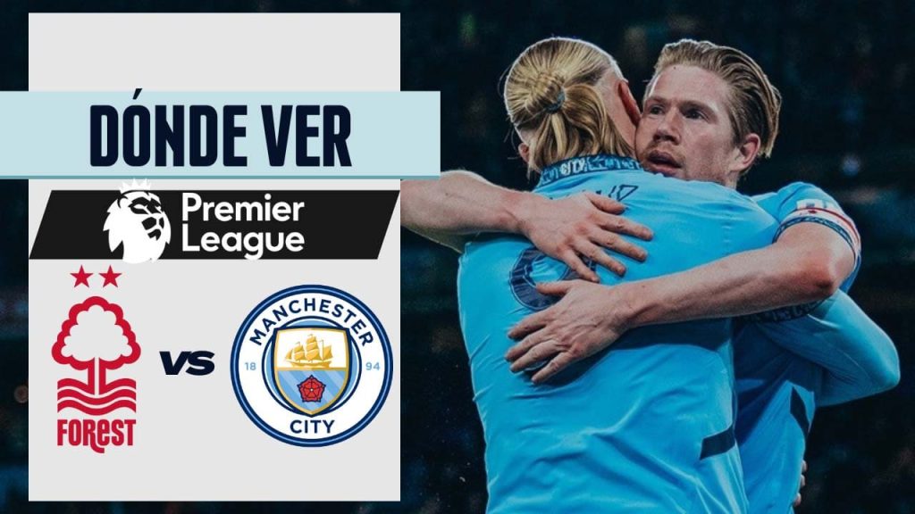 donde ver manchester city nottingham premier league directo online