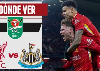 liverpool newcastle final carabao cup donde ver tv online luis diaz