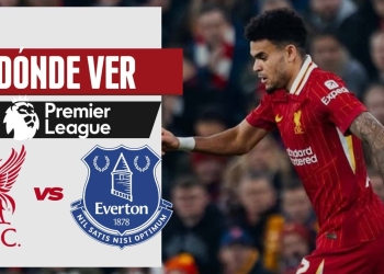 donde ver liverpool everton derbi premier league luis diaz