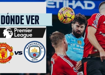 manchester city vs manchester united donde ver derbi premier league 2025 tv online