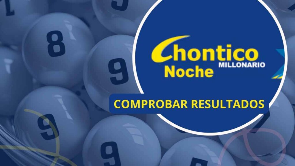 resultado loteria chontico noche 25 de junio