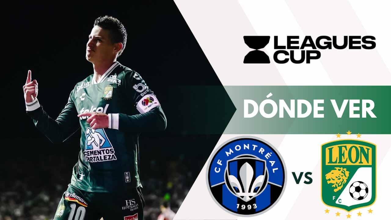 donde ver james rodriguez leon montreal leagues cup tv online