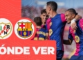 futbol club barcelona rayo vallecano donde ver hoy vivo online streaming plataformas transmision emision transmisiones canales canal tv television app aplicaciones gratis redes sociales paginas web futbol espanol espana liga vallecas
