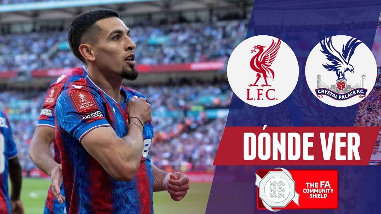 donde ver crystal palace liverpool community shield 2025 tv online daniel munoz