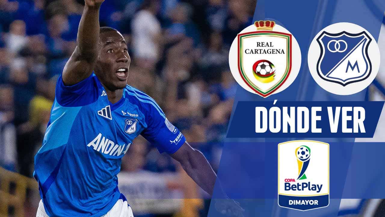 donde ver millonarios real cartagena vuelta copa betplay tv online