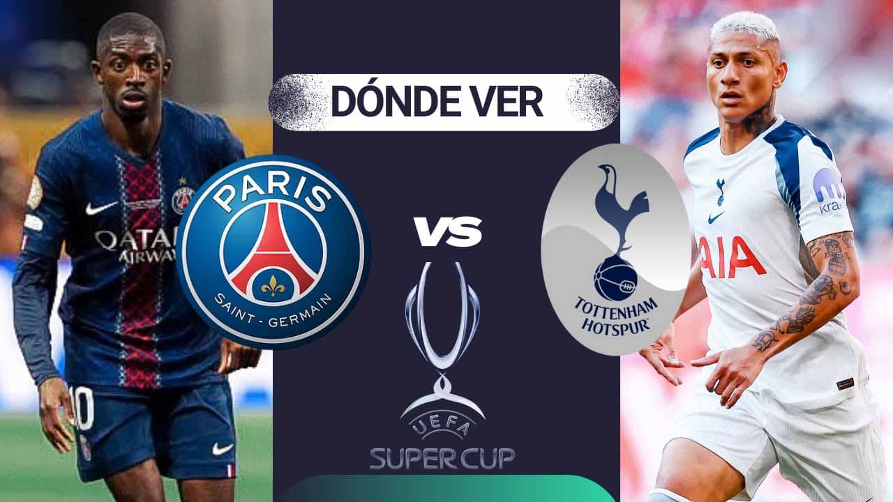 donde ver psg vs tottenham supercopa uefa tv online