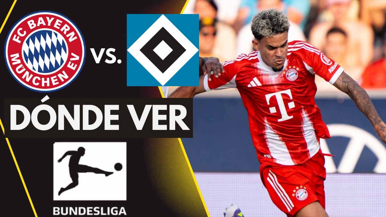 donde ver bayern munich hamburgo luis diaz tv online