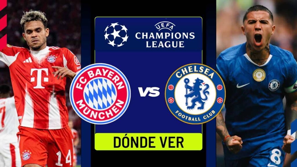 donde ver bayern munich vs chelsea champions league luis diaz tv online