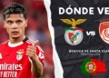donde ver benfica santa clara richard rios liga portuguesa tv online