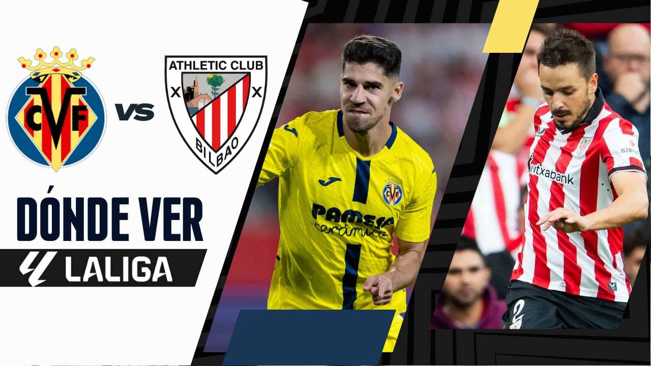 donde ver villarreal vs athletic club tv online laliga