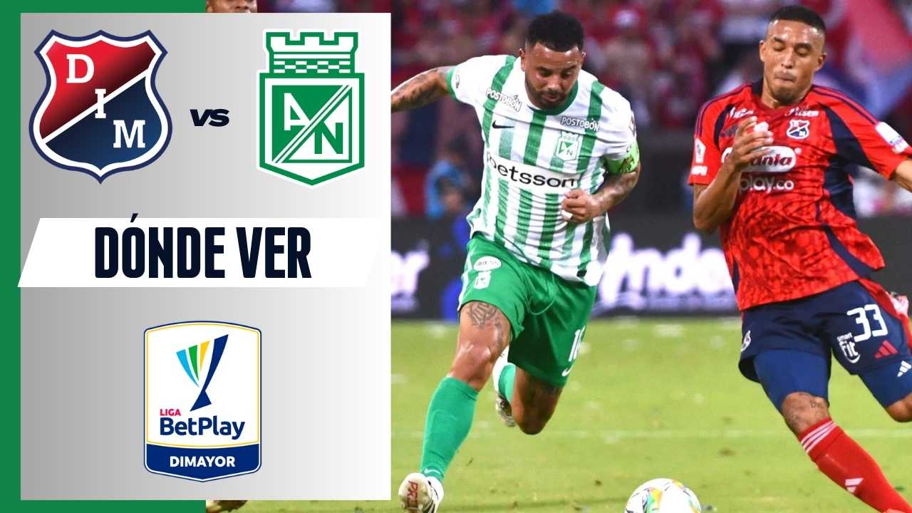 deportivo independiente medellin dim vs atletico nacional donde ver hoy vivo online plataformas streaming futbol profesional colombiano gratis internet fpc dimayor liga betplay canal canales app aplicaciones paginas web sitios redes sociales transmision transmisiones emision tv television atanasio girardot