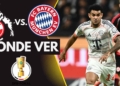 donde ver bayern munich koln copa de alemania luis diaz