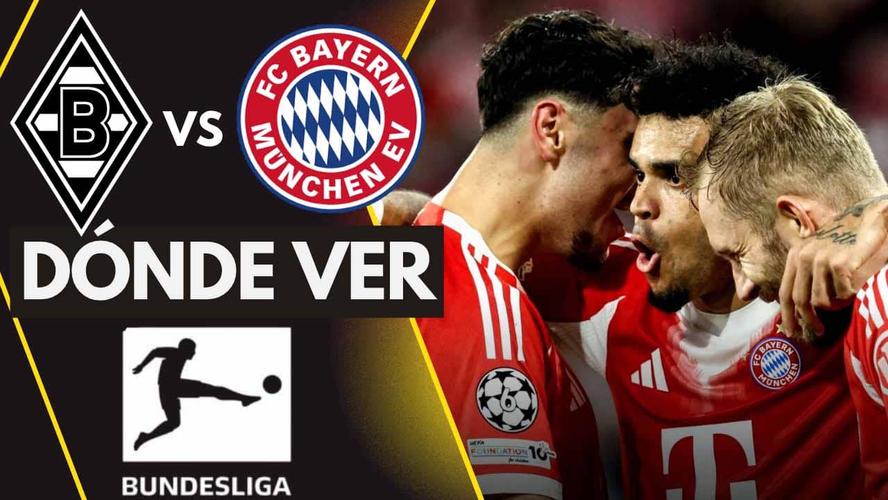 donde ver bayern munich luis diaz monchengladbach tv online