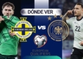 donde ver irlanda norte alemania eliminatoria mundial 2026 tv online
