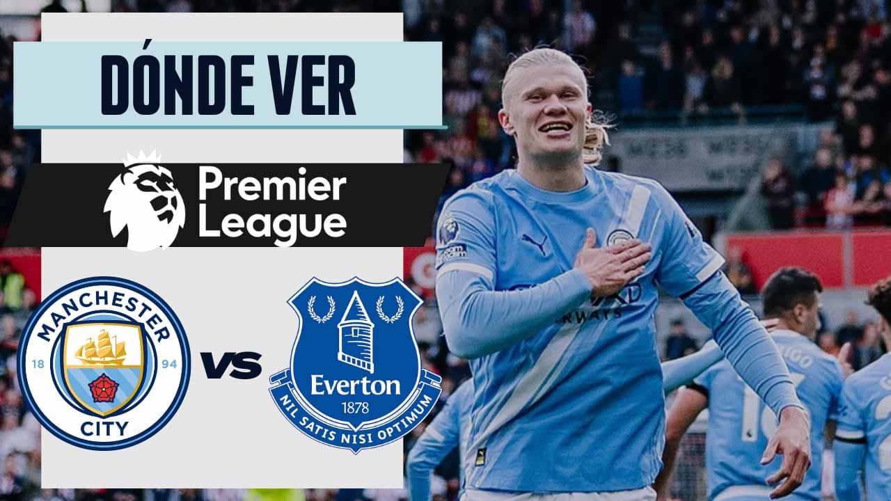donde ver manchester city vs everton premier league tv online