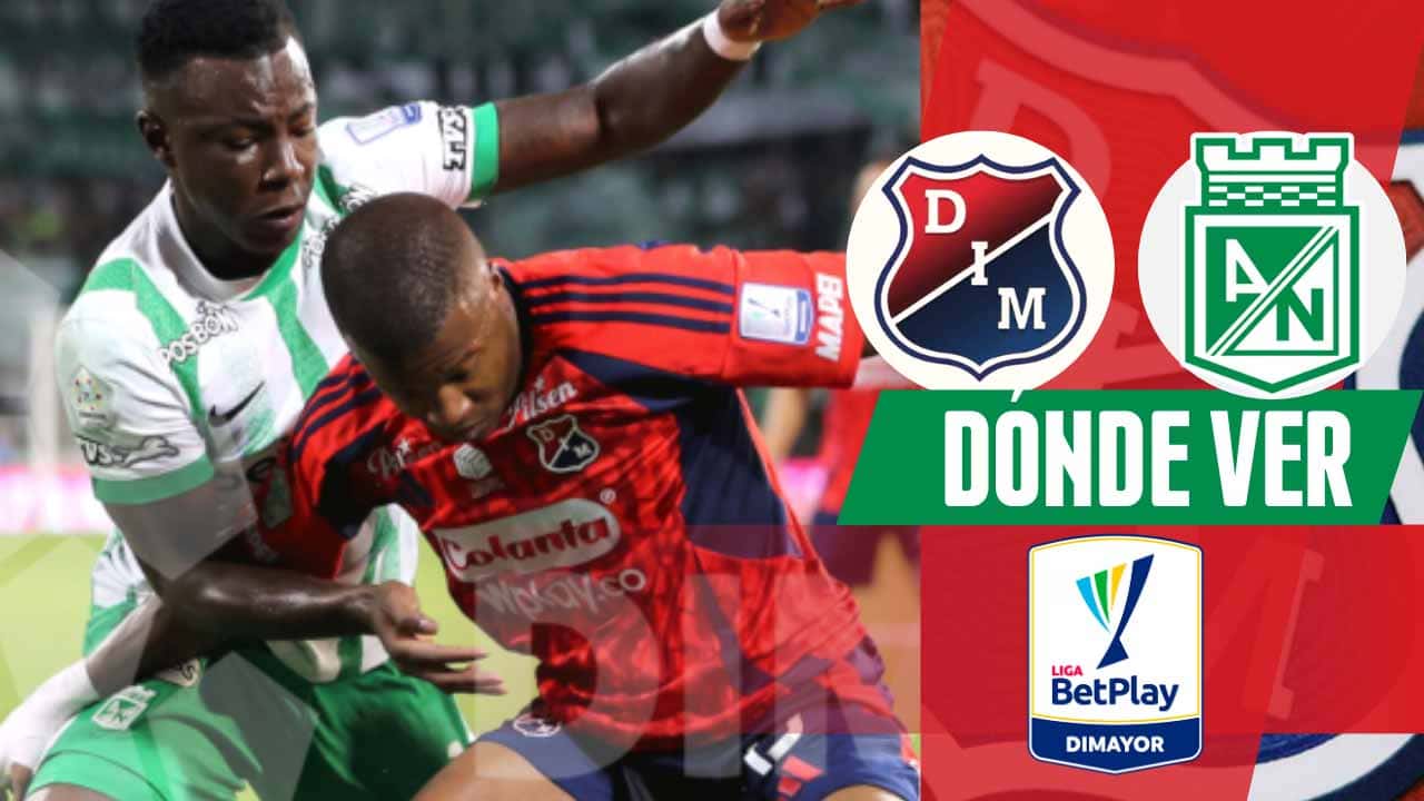 donde ver dim atletico nacional clasico cuadrangulares liga betplay tv online