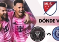 donde ver inter miami new york city final mls tv online