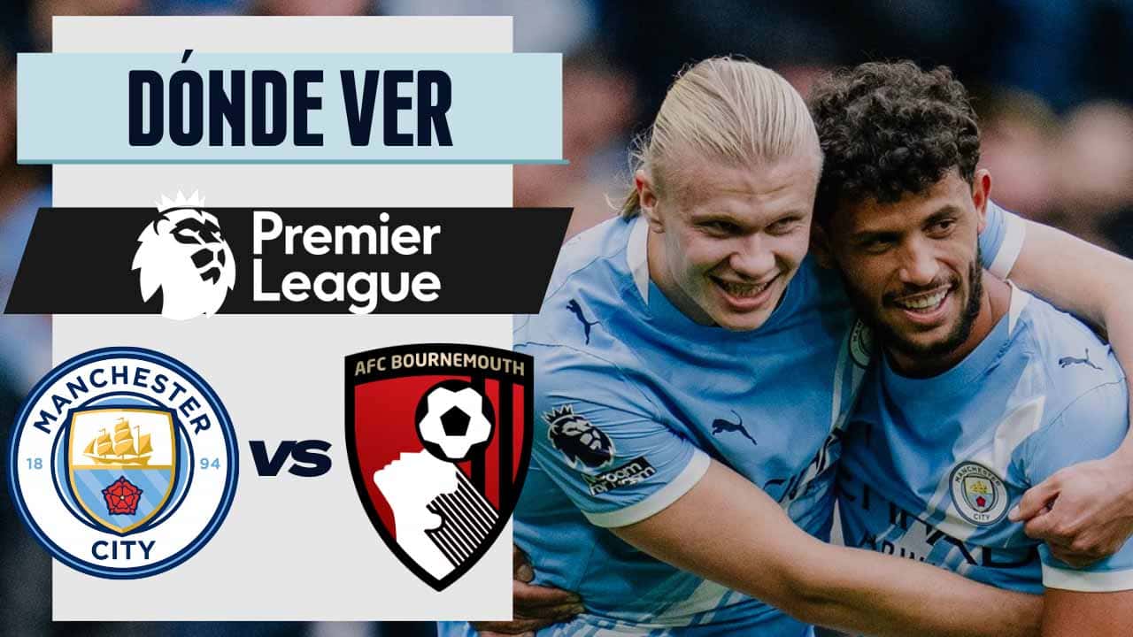 donde ver manchester city bournemouth premier league tv online